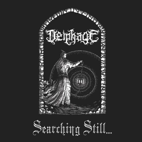 Deiphage - Searching Still (2023)