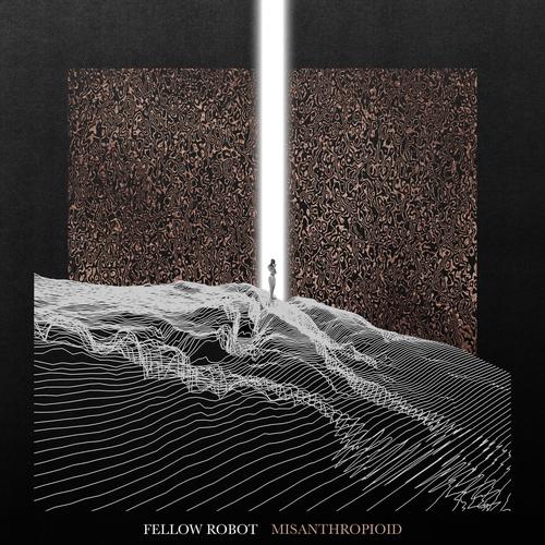 Fellow Robot - Misanthropioid (2023)