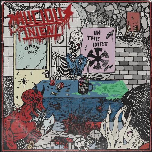 Malicious Intent - IN THE DIRT (2023)