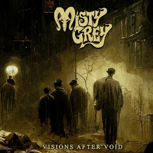Misty Grey - Visiones After Void (2023)