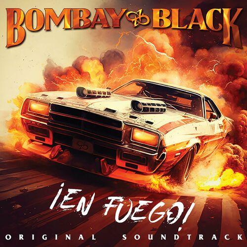 Bombay Black - ¡En Fuego! (2023)