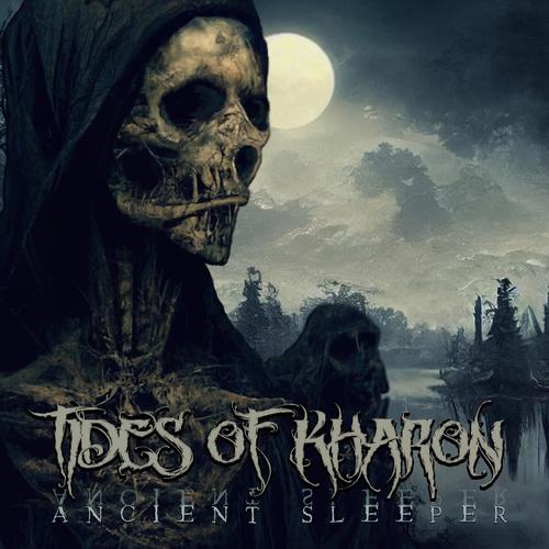 Tides Of Kharon - Ancient Sleeper (2023)
