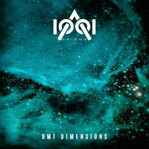 Axiom9 - DMT Dimensions (2023)