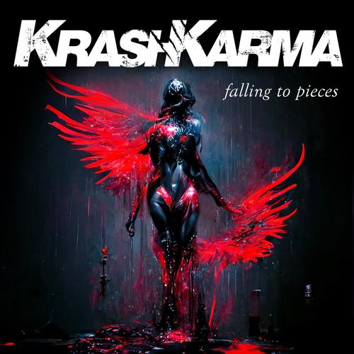 Krashkarma - Falling To Pieces (2023)