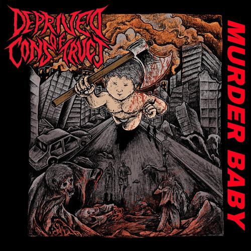 Deprived Of Construct - Murder Baby (2023)