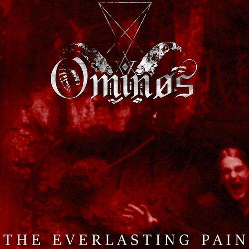 Ominos - The Everlasting Pain [EP] (2023)