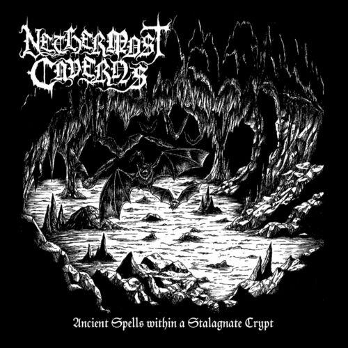 Nethermost Caverns - Ancient Spells within a Stalagnate Crypt (2023)