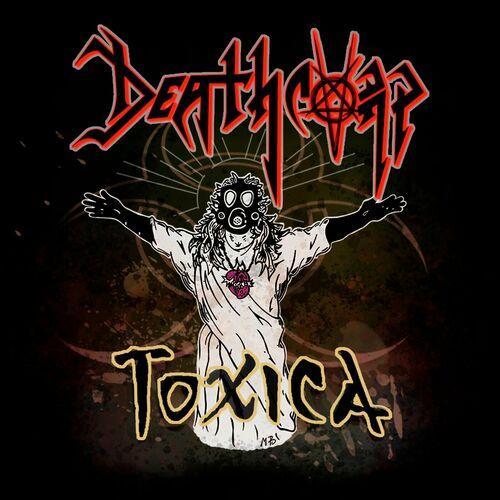 Deathcorp - Toxica (2023)