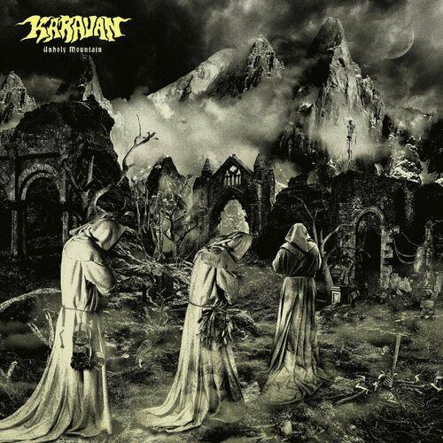 Karavan - Unholy Mountain (2023)