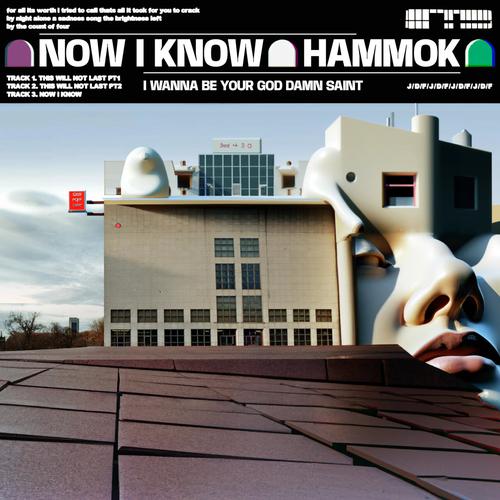 Hammok - Now I Know [ep] (2023)