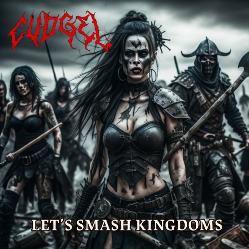 Cudgel - Let's Smash Kingdoms (2023)
