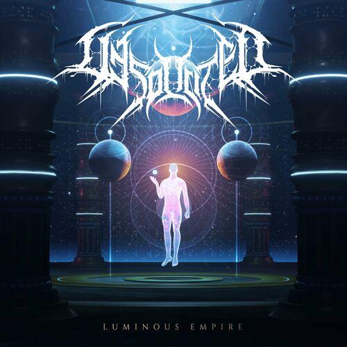 Unsolicited - Luminous Empire (2023)