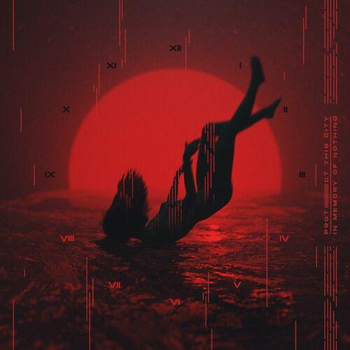 Protect This City - In Memory Of Nothing (2023)