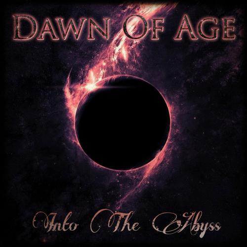 Dawn of Age - Into The Abyss (2023)