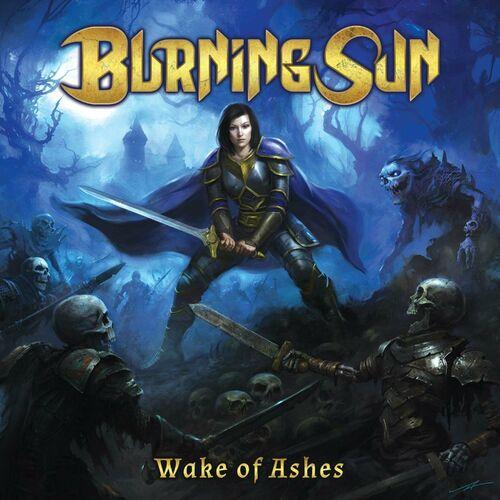 Burning Sun - Wake of Ashes (2023)