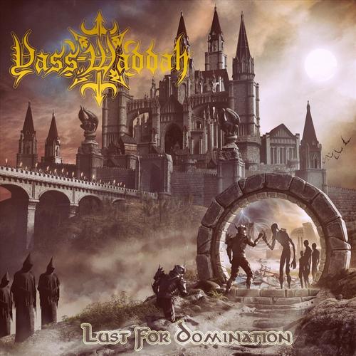 Yass-Waddah - Lust for Domination (2023)