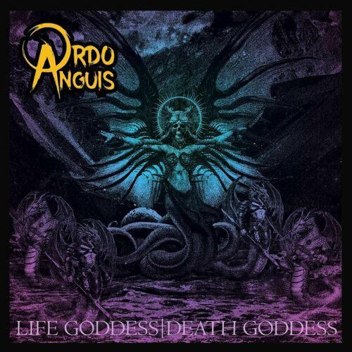 Ordo Anguis - Life Goddess | Death Goddess (2023)