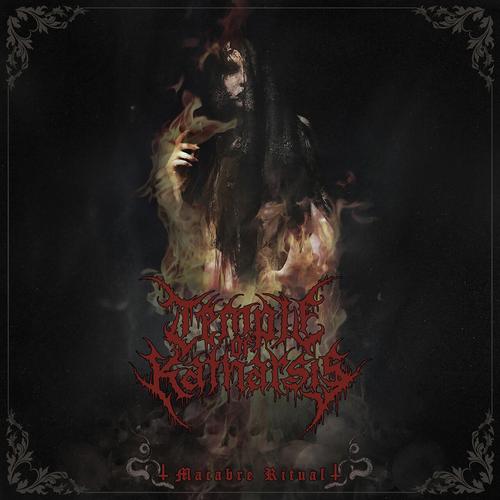 Temple of Katharsis - Macabre Ritual (2023)