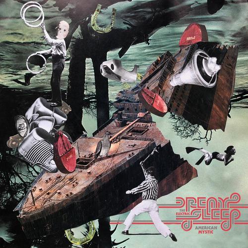 Dream The Electric Sleep - American Mystic (2023)