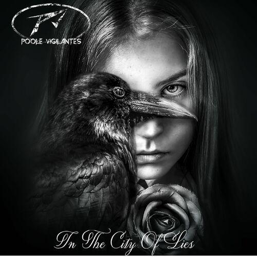 Poole Vigilantes - In The City Of Lies (2023)