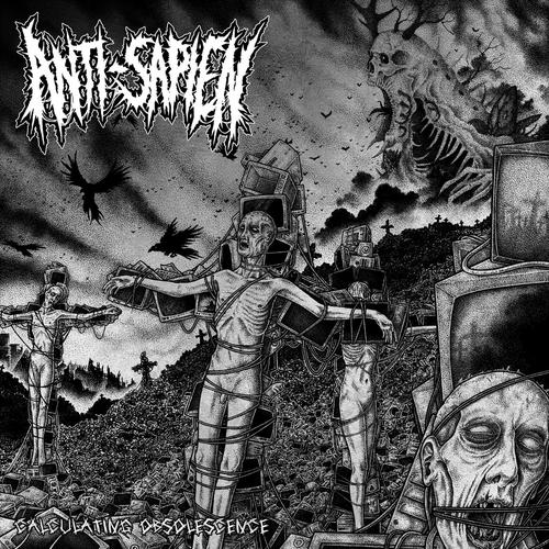 Anti-Sapien - Calculating Obsolescence (2023)