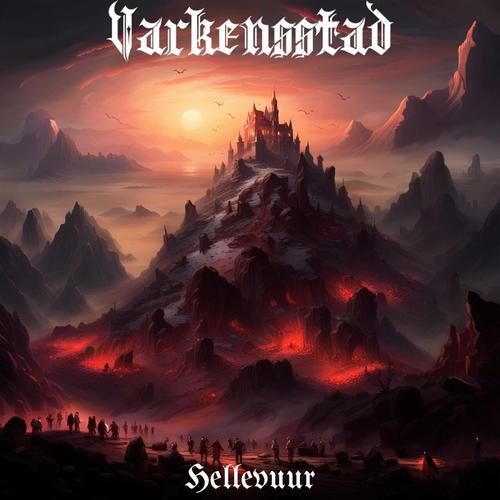 Varkensstad - Hellevuur (2023)