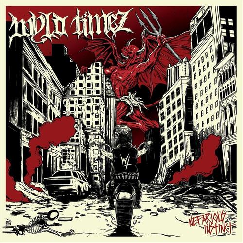 Wyld Timez - Nefarious Instinct (2023)