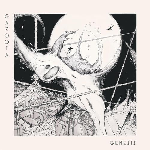 GAZOOTA - Genesis (2023)