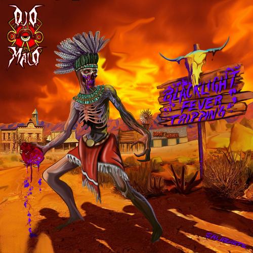 Ojo Malo - Black Light Fever Tripping (2023)