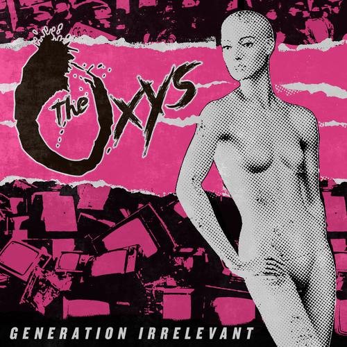 The Oxys - Generation Irrelevant (2023)