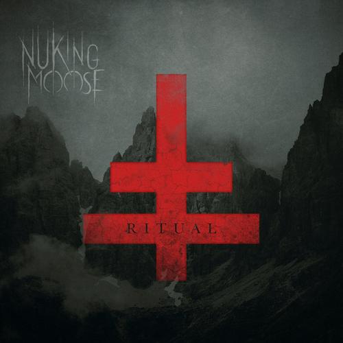 Nuking Moose - RITUAL (2023)