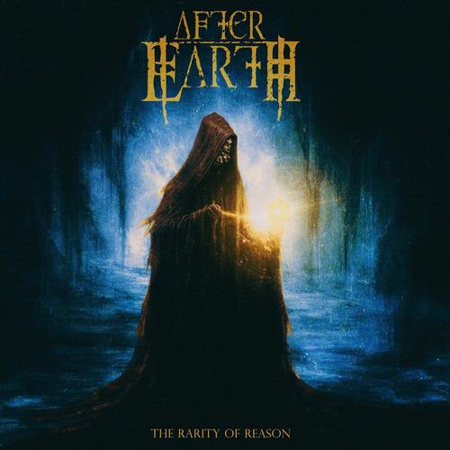 After Earth - The Rarity Of Reason (2023)