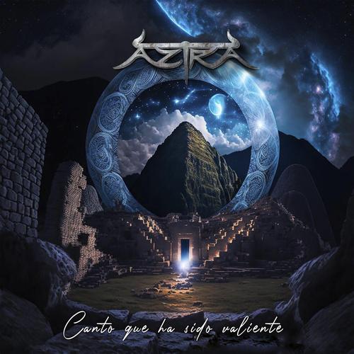 Aztra - Canto Que Ha Sido Valiente (2023)