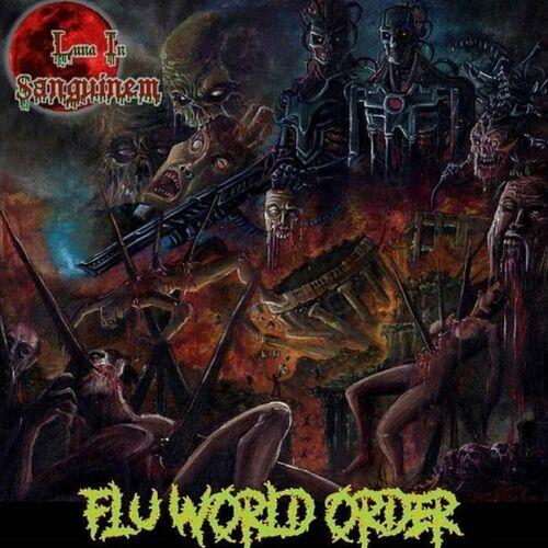 Luna in Sanguinem - Flu World Order (2023)