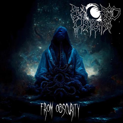 SACRED ORIGIN - From Obscurity (2023)