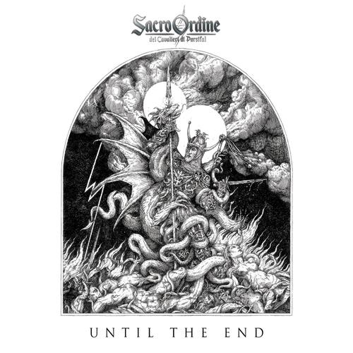 Sacro Ordine - Until the End (Sacro Ordine dei Cavalieri di Parsifal) (2023)