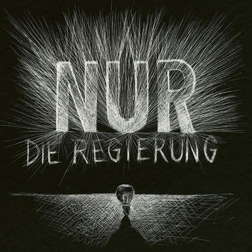 Die Regierung - Nur (2023)