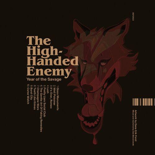 The High-Handed Enemy - Year of the Savage (2023)