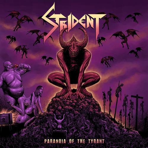 STRIDENT - Paranoia of the Tyrant (2023)