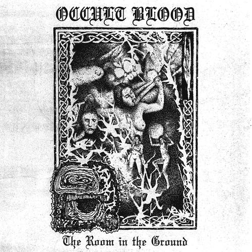 Occult Blood - The Room in the Ground (2023)