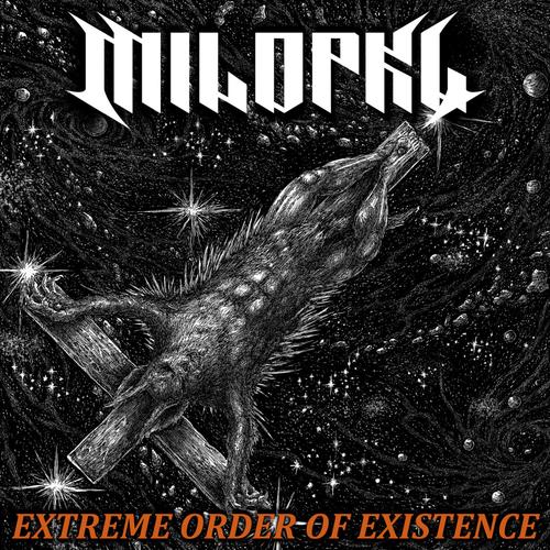 milopkl - Extreme Order Of Existence (2023)