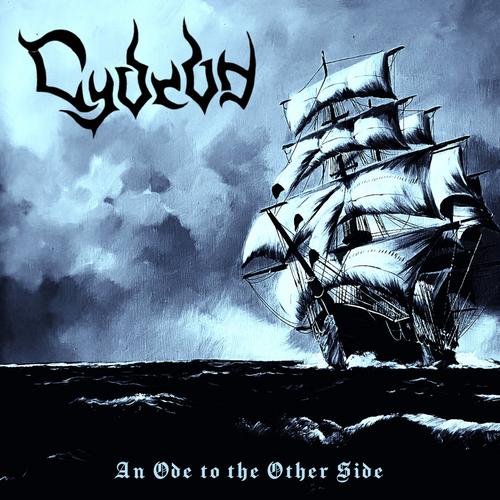 Cydron - An Ode To The Other Side (2023)