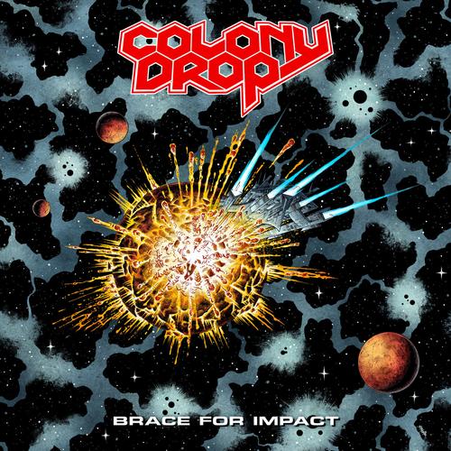 Colony Drop - Brace For Impact (2023)