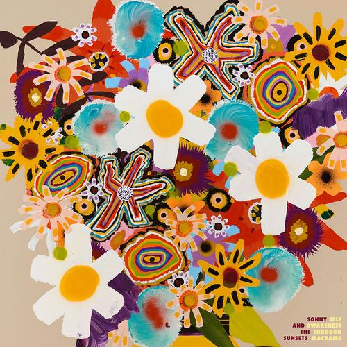 SONNY & THE SUNSETS - Self Awareness Through Macrame (2023)