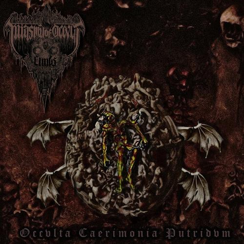 Miasma of Occvlt Limbs - Occvlta Caerimonia Putridvm (2023)