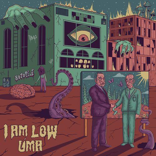 I Am Low - Úma (2023)