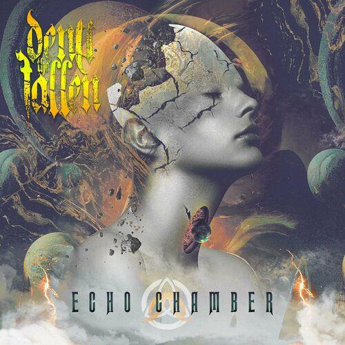 Deny the Fallen - Echo Chamber (2023)