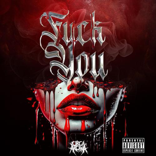 Circa Arcana - F.U.C.K. Y.O.U. (2023)