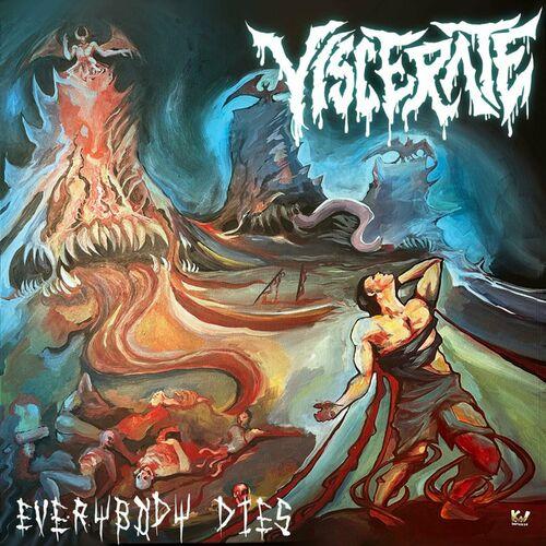 Viscerate - Everybody Dies (2023)