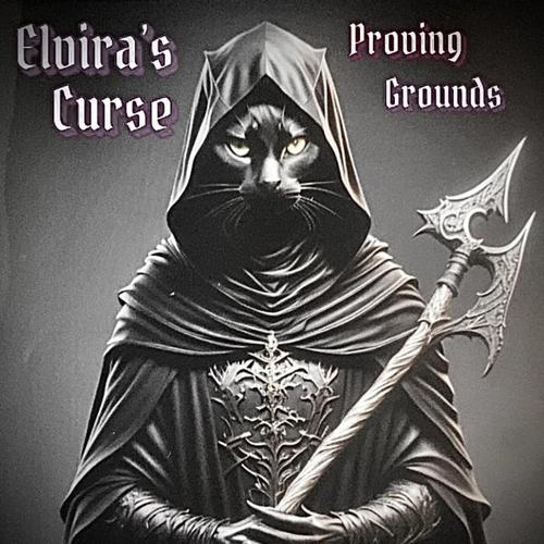 Elvira's Curse - Proving Grounds (2023)